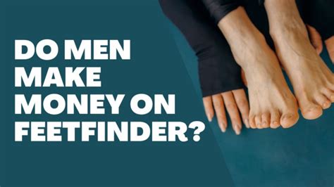 can guys make money on feetfinder